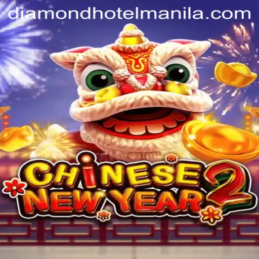 The Exciting World of CHINESENEWYEAR2