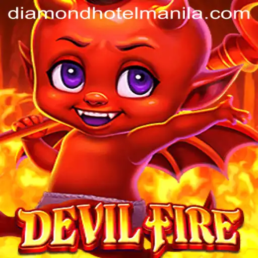 Explore the Thrilling World of DevilFire and its Connection to Diamond Hotel Manila