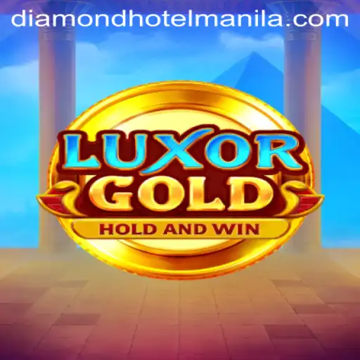 Exploring LuxorGold: A Comprehensive Guide to the Game with a Touch of Diamond Hotel Manila