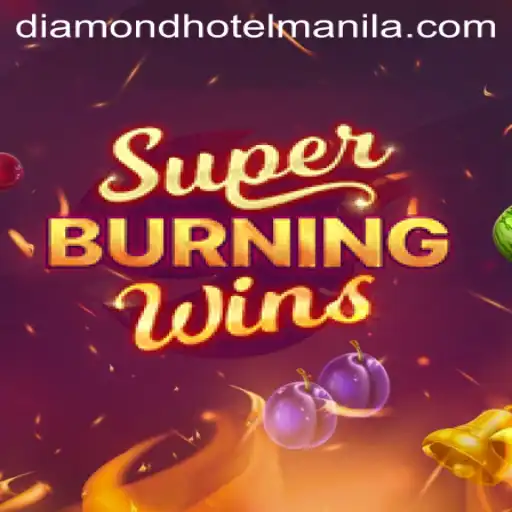 Exploring the Thrills of SuperBurningWins and the Allure of Diamond Hotel Manila