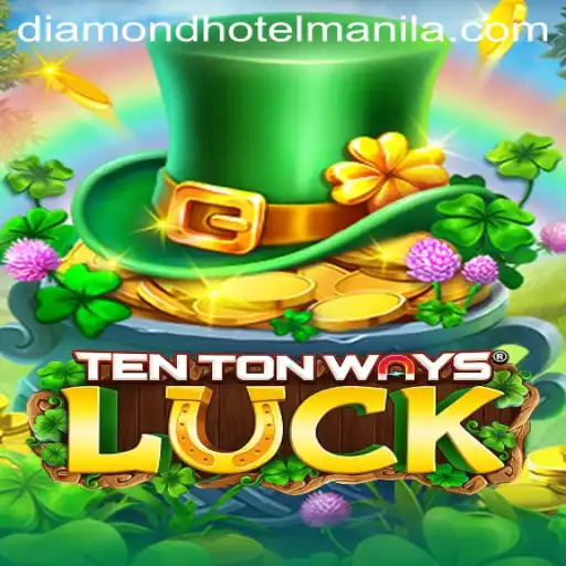 Exploring TenTonWaysLuck: A Thrilling Game Experience with a Twist of Diamond Hotel Manila